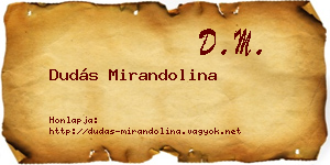 Dudás Mirandolina névjegykártya